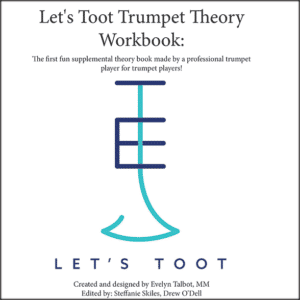 Let's Toot Trumpet Theory Workbook #1