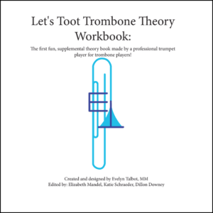 Let's Toot Trombone Theory Workbook #1