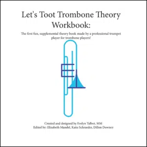 Let's Toot Trombone Theory Workbook #1