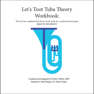 Let's Toot Tuba Theory Workbook #1