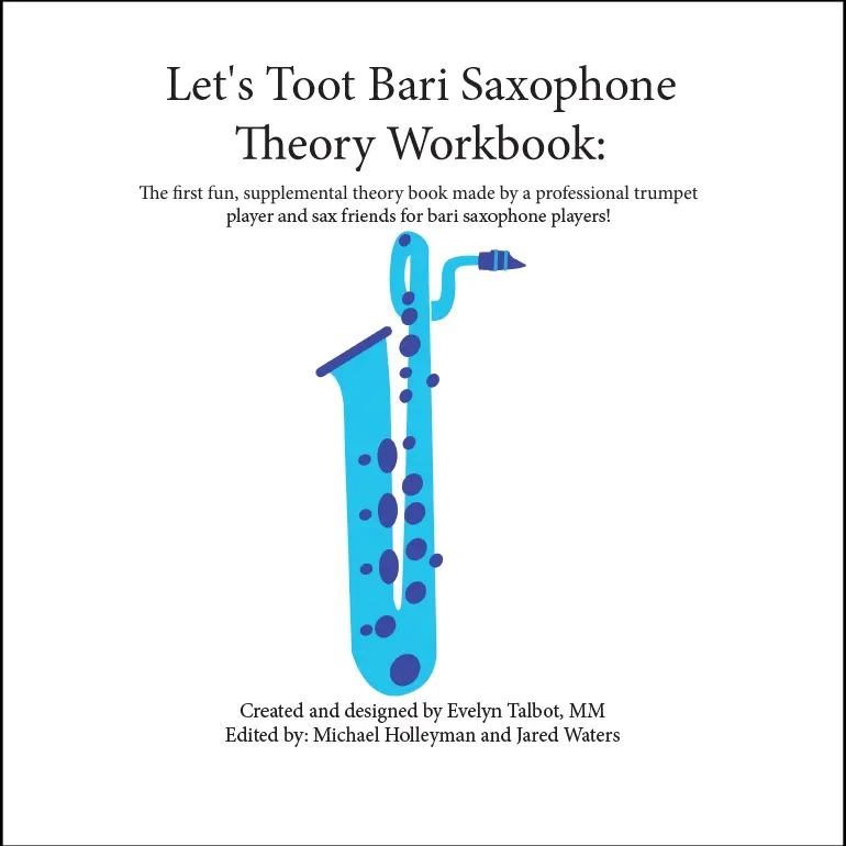 Bari Saxophone Theory Workbook #1 - Let's Toot by Evelyn Talbot