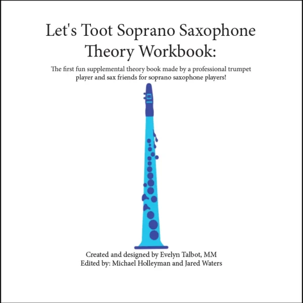 Soprano Saxophone Theory Workbook #1